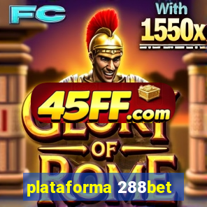 plataforma 288bet